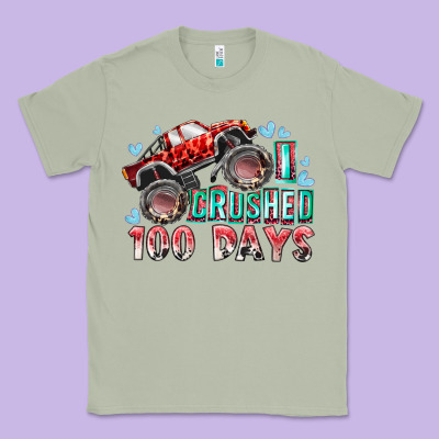 I Crushed 100 Days Classic Tee Designed By Racoondesign
