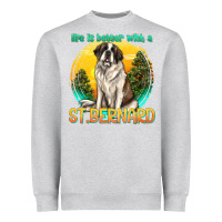 Heather Grey life is better with a st.bernard Heavyweight Sweatshirt - texasbilliewilder