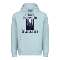 Blue Mist I don't believe i̇n humans Premium Hoodie - Bettercallsaul