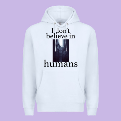 I Don't Believe İn Humans Premium Hoodie Designed By Bettercallsaul