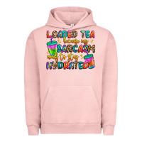 Pigment Salmon loaded tea because my sarcasm needs to stay hydrat Urban Hoodie - Artiststas