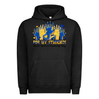 For My Students Down Syndrome Awareness Day Urban Hoodie | Teevron