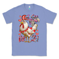Colony Blue i see you chicken me out Classic Tee - RacoonDesign