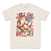 Natural i see you chicken me out Classic Tee - RacoonDesign