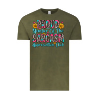 Vintage Olive proud member of the sarcasm appreciation club Vintage Tee - Zillion Design Studio