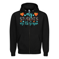 Black my students are the reason Zipper Hoodie - JahusDesignShop