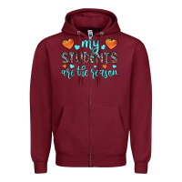 Burgundy my students are the reason Zipper Hoodie - JahusDesignShop