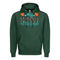 Sports Green my students are the reason Zipper Hoodie - JahusDesignShop
