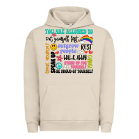 Pigment French Oak you are allowed to Urban Hoodie - Artiststas