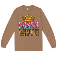Toasted Coconut sassy since birth Long Sleeve Tee - HRA Design Shop