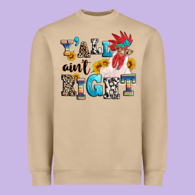 Y'all Ain't Right Crazy Heavyweight Sweatshirt Designed By Texasbilliewilder