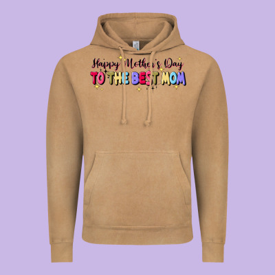 Happy Mother's To The Best Mom Vintage Hoodie Designed By Jahusdesignshop