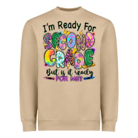 Mushroom I'm ready for second grade but is it ready for me Heavyweight Sweatshirt - RanaPortraitStore