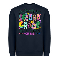 Navy I'm ready for second grade but is it ready for me Heavyweight Sweatshirt - RanaPortraitStore