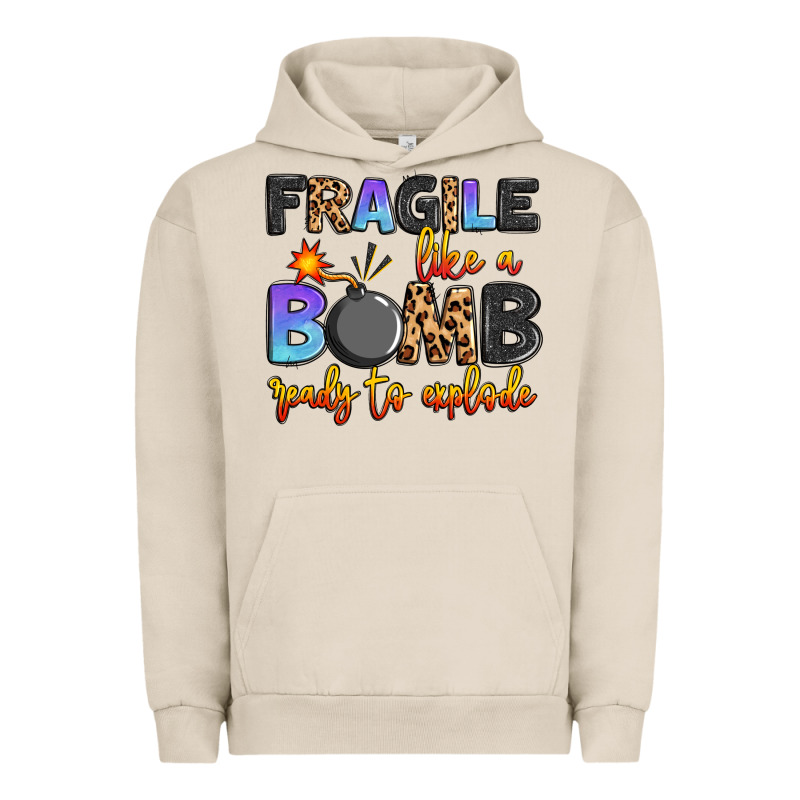 Fragile Like A Bomb Ready To Explode Urban Hoodie by Artiststas | Teevron