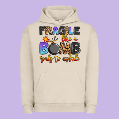 Fragile Like A Bomb Ready To Explode Urban Hoodie Designed By Artiststas