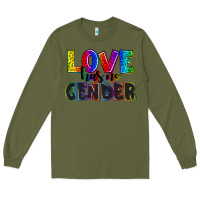 Army Green love has no gender Long Sleeve Tee - AdoDesignShop