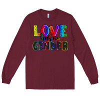 Burgundy love has no gender Long Sleeve Tee - AdoDesignShop