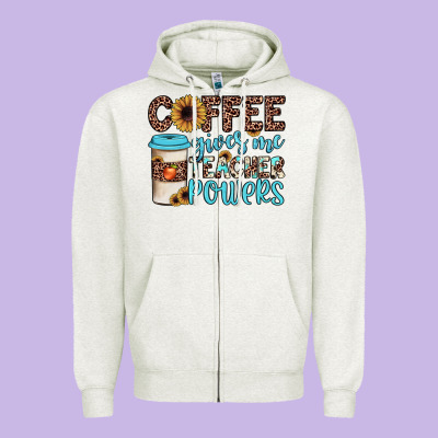 Coffee Gives Me Teacher Powers Zipper Hoodie Designed By Jahusdesignshop