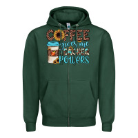 Sports Green coffee gives me teacher powers Zipper Hoodie - JahusDesignShop