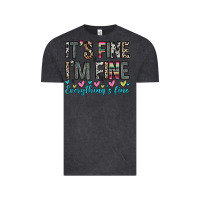 Vintage Black it s fine i m fine everything s fine Vintage Tee - Zillion Design Studio