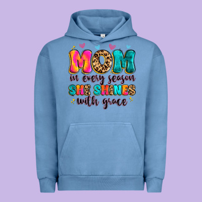 Mom In Every Season She Shines With Grace Urban Hoodie Designed By Artiststas