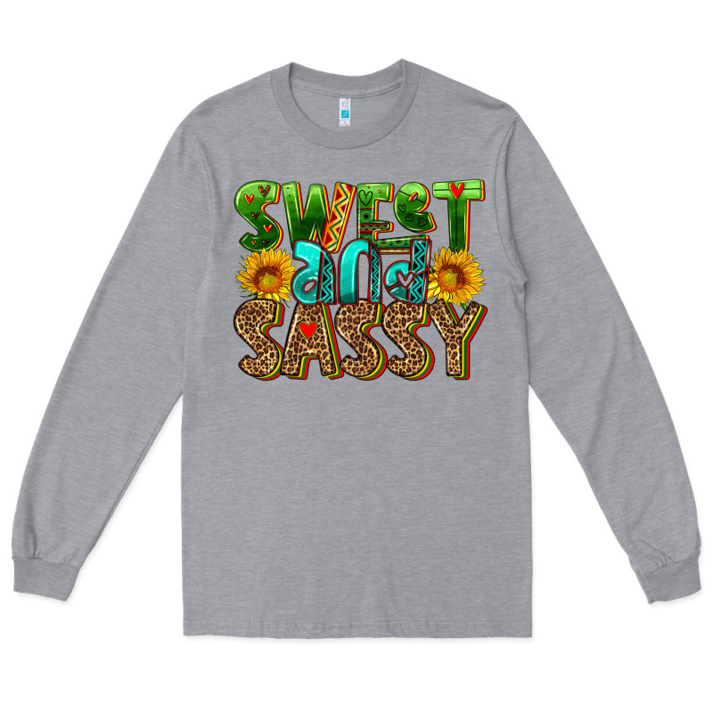 Sweet And Sassy Long Sleeve Tee by HRA Design Shop | Teevron