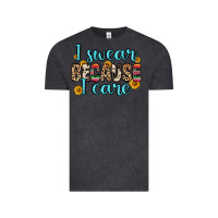 Vintage Black i swear because i care Vintage Tee - Zillion Design Studio