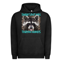 Pigment Black sweet but will throw hands Urban Hoodie - Artiststas