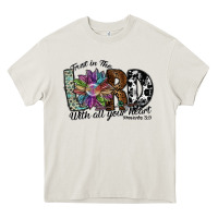 Cream trust in the lord with all your heart Heavy Core Tee - SublimationCraftShop