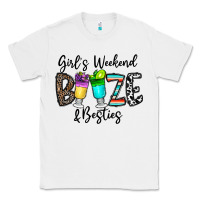 White girl's weekend booze & besties Classic Tee - CowhideDigitalArt