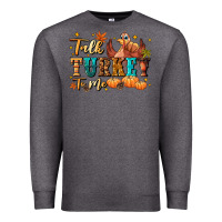 Charcoal Heather Talk turkey to me Premium Sweatshirt - NancyCooperArtShop