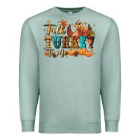 Seafoam Talk turkey to me Premium Sweatshirt - NancyCooperArtShop