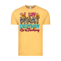 Vintage Mustard i say what everybody else is thinking Vintage Tee - Zillion Design Studio