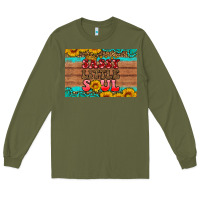 Army Green sassy little soul  skinny metal can holder Long Sleeve Tee - HRA Design Shop