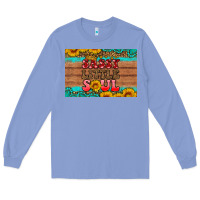 Colony Blue sassy little soul  skinny metal can holder Long Sleeve Tee - HRA Design Shop