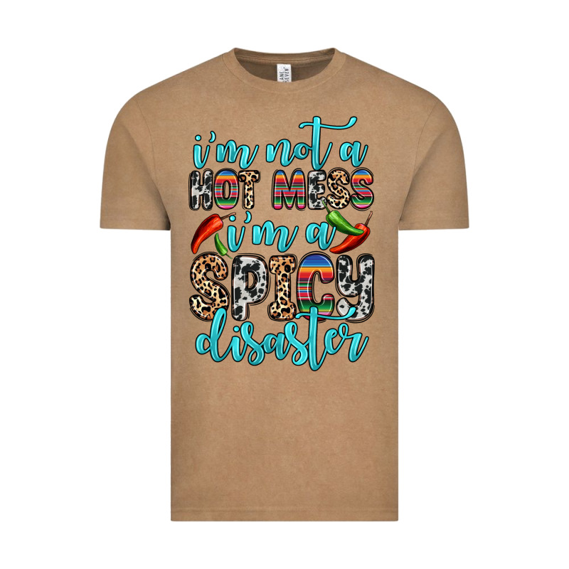 I M Not A Hot Mess I M A Spicy Disaster Vintage Tee by Zillion Design Studio | Teevron