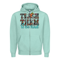 Seafoam teach them to be kind Zipper Hoodie - JahusDesignShop