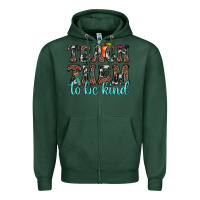 Sports Green teach them to be kind Zipper Hoodie - JahusDesignShop