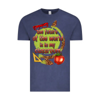 Vintage Denim the future of the world is in my classroom Vintage Tee - texasbilliewilder