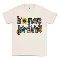 Natural honor the brave Classic Tee - CowhideDigitalArt