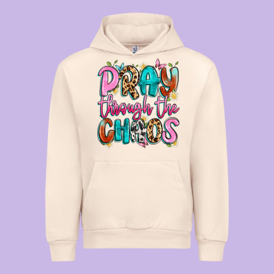 Pray Through The Chaos Urban Hoodie Designed By Artiststas