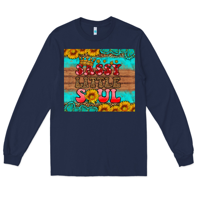 Sassy Little Soul Long Sleeve Tee by HRA Design Shop | Teevron
