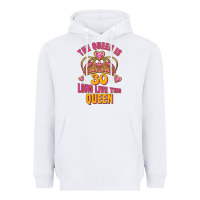 White the queen is 30 long live the queen Heavyweight Hoodie - Jasminsmagicworld