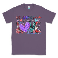 Lavender let all that you do be done in love Classic Tee - RacoonDesign