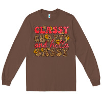 Chestnut classy crafty and hella sassy Long Sleeve Tee - HRA Design Shop