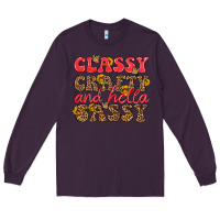 Plum classy crafty and hella sassy Long Sleeve Tee - HRA Design Shop