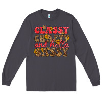 Smoke classy crafty and hella sassy Long Sleeve Tee - HRA Design Shop