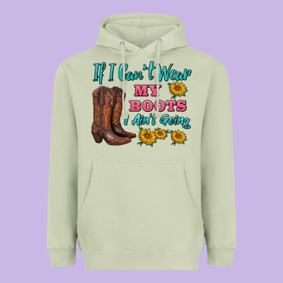If I Can't Wear My Boots I Ain't Going Heavyweight Hoodie Designed By Barkaloodesign
