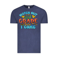 Vintage Denim watch out first grade here i come Vintage Tee - texasbilliewilder